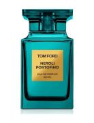 Neroli Portofino Eau De Parfum Hajuvesi Eau De Parfum Nude TOM FORD